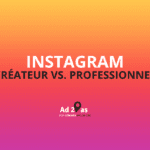 Quel compte Instagram choisir pour son entreprise ?