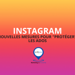 Instagram Protection des ados