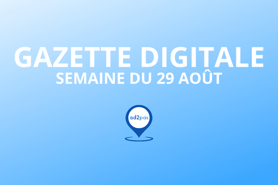 La Gazette Digitale du 29 août