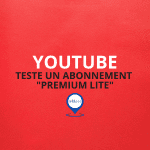 YouTube teste un abonnement "Premium Lite"