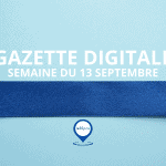 Toute l'actualité du marketing digital du 13 septembre