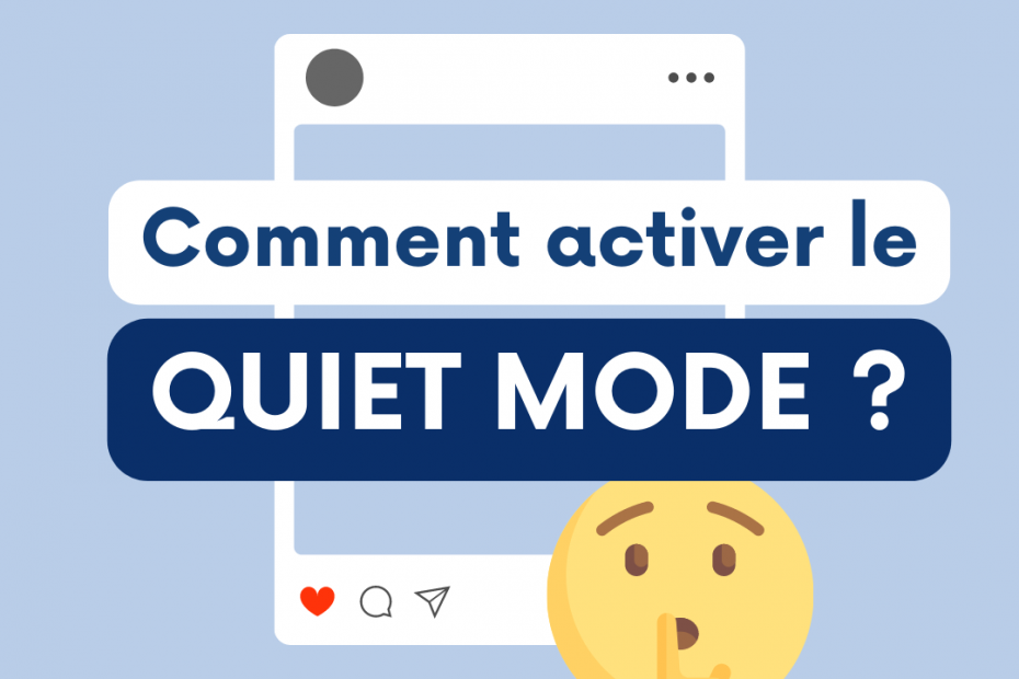 Comment activer Mode Silencieux Instagram